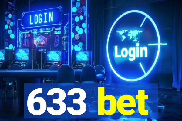 633 bet